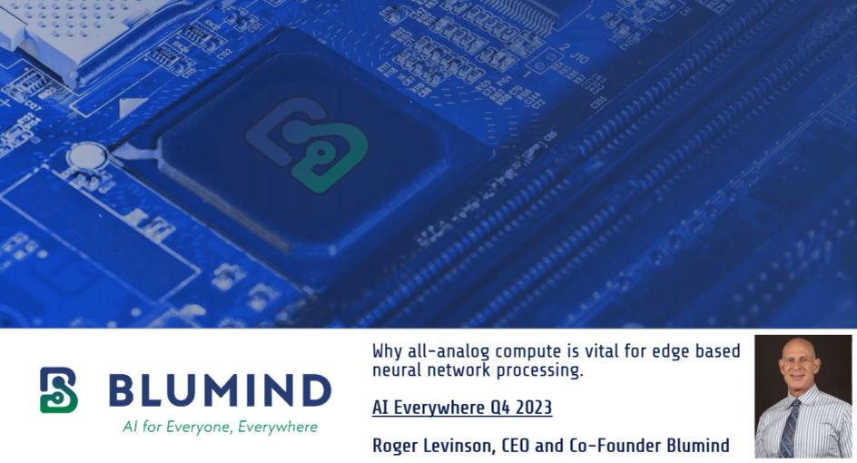 Video Webinar: Why all-analog compute is vital for edge based neural network processing.